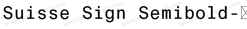Suisse Sign Semibold字体转换